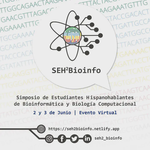 1st Spanish-speaking Students’ Symposium on Bioinformatics and Computational Biology (SEH2Bioinfo)